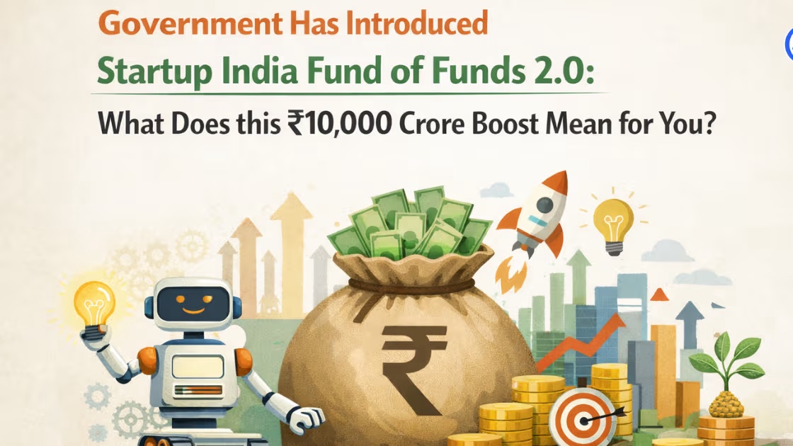 Startup India Fund of Funds 2.0: Key Guidelines for Indian Founders