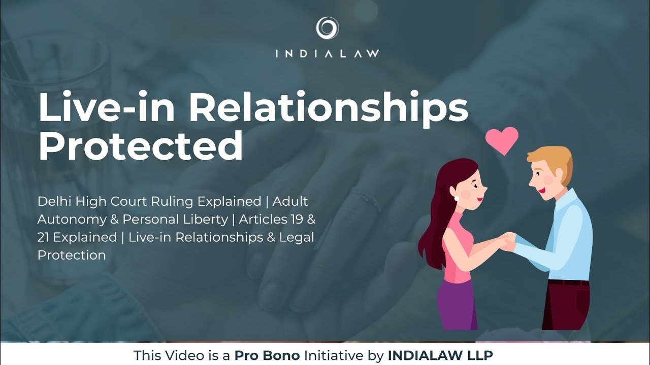 Delhi HC Rules on Live-In Relationships: Legal Rights & Parental Limits